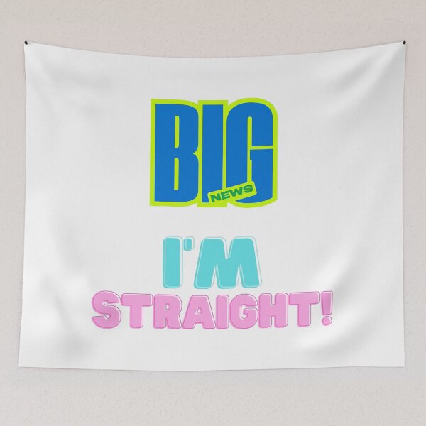 Item preview, Big News, I'm Straight! designed and sold by LOST GAY LONDON.