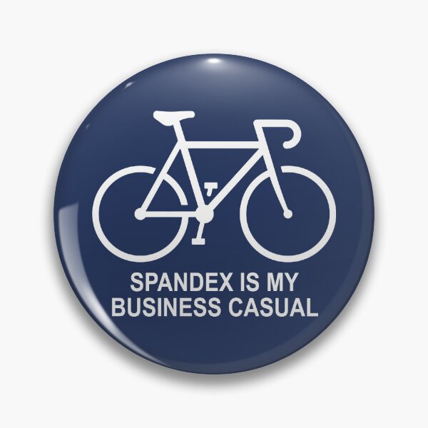 Item preview, Spandex Is My Business Casual Cycling designed and sold by Esskay Designs.