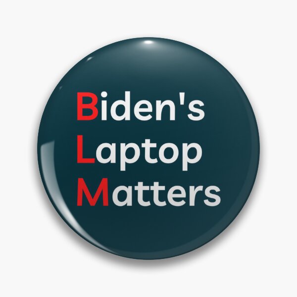 Item preview, Biden_s Laptop Matter    (2) designed and sold by MelioraGladys.