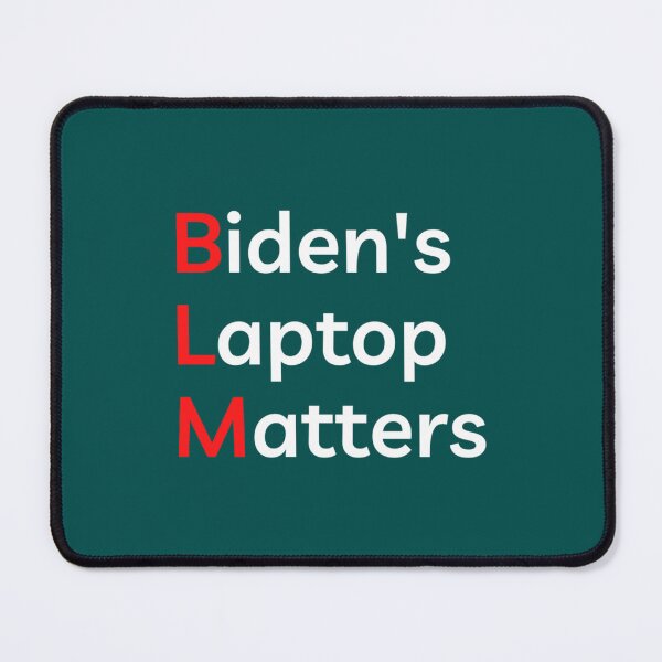 Item preview, Biden_s Laptop Matter (2) designed and sold by MelioraGladys.