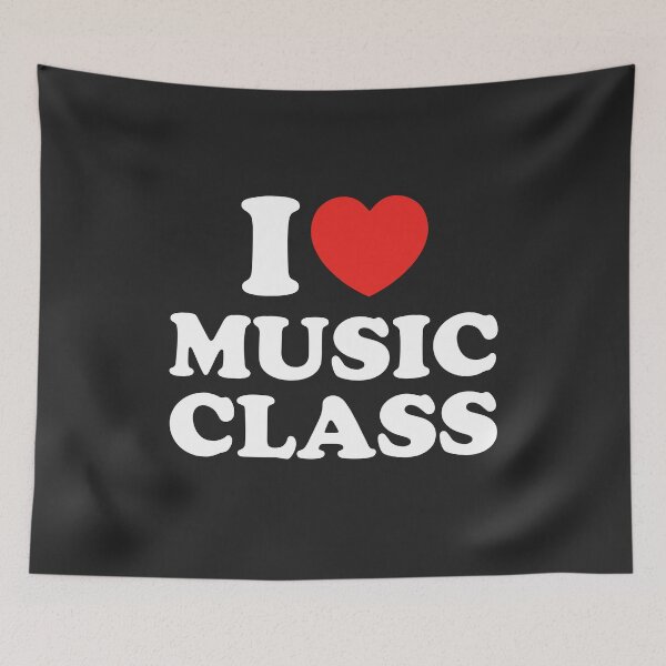 Item preview, I Love Music Class designed and sold by shitpostee.