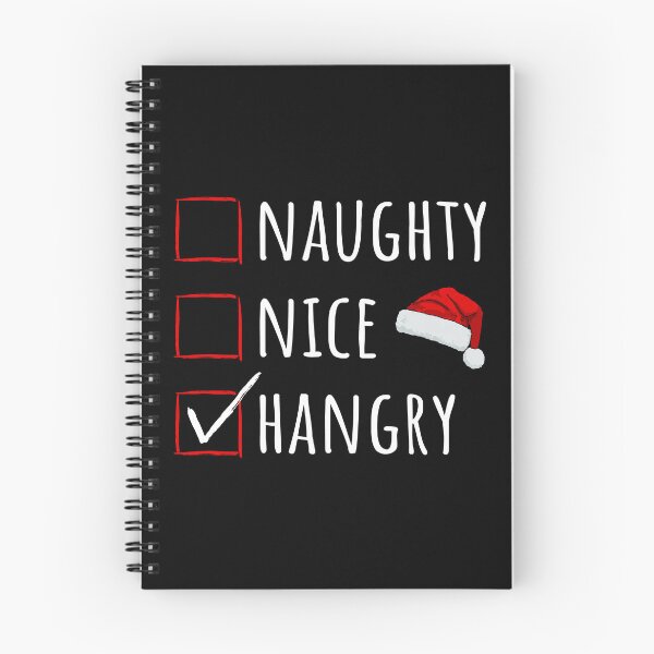 Item preview, Christmas Time - Naughty Nice Hangry I designed and sold by Lemon Pepper.