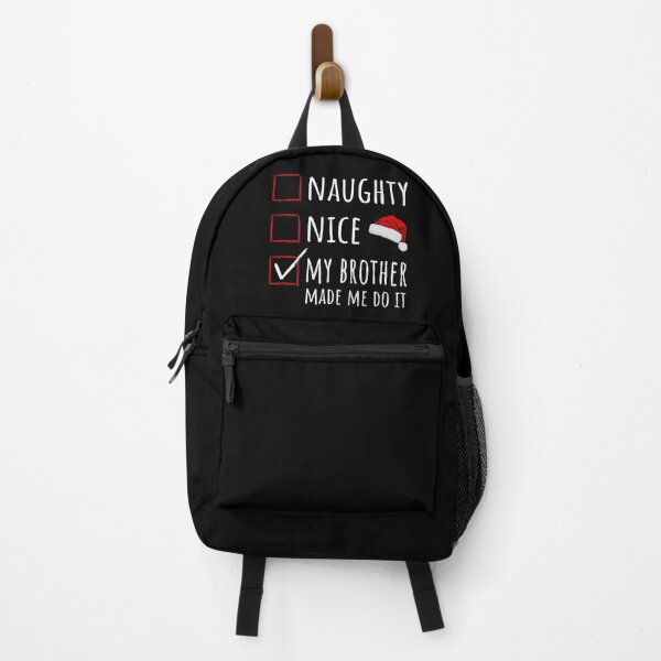 Item preview, Christmas Time - Naughty Nice My Brother Made Me Do It I designed and sold by Lemon Pepper.