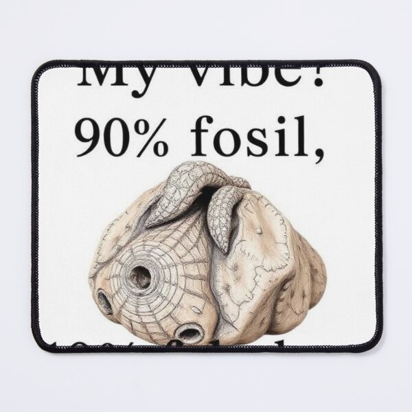 Item preview, My vibe? 90% fossil, 10% fabulous designed and sold by SSMC DREAM DESIGN.