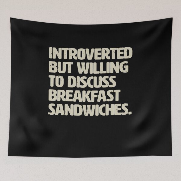 Item preview, Introverted But Willing To Discuss Breakfast Sandwiches designed and sold by elderberry.