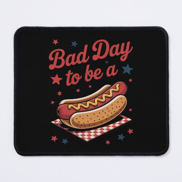 Item preview, Bad Day To Be A Hot Dog Hot Dog 4th Of July Patriotic designed and sold by KonstanKoraner.