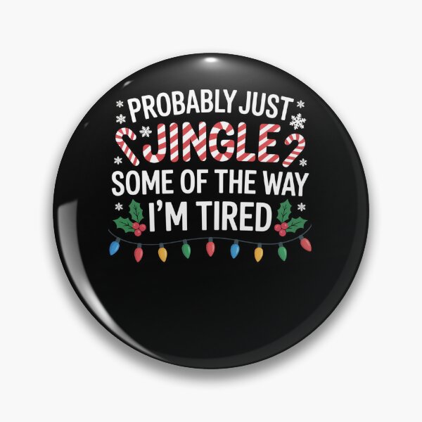 Item preview, Probably Just Going To Jingle Some Of The Way  designed and sold by AnixieArtFun.