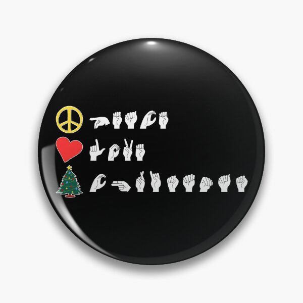Item preview, ASL Peace Love Christmas I designed and sold by Lemon Pepper.