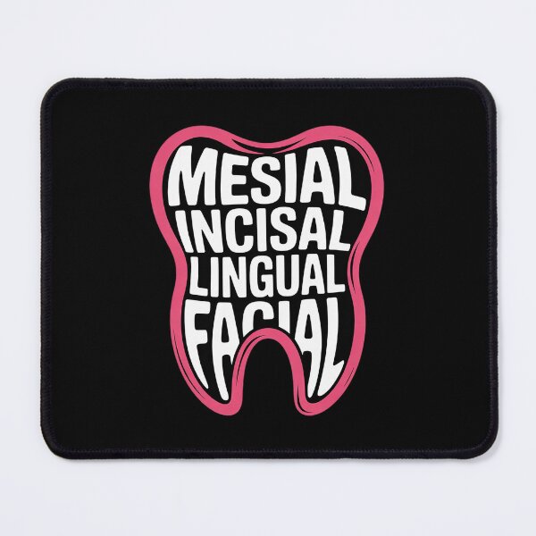 Item preview, Dental Quote Milf Mesial Incisal Lingual Facial designed and sold by GGrizeldaRivas.
