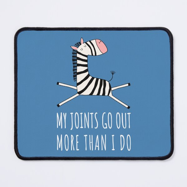 Item preview, Funny EDS Zebra – My Joints Go Out More Than I Do designed and sold by Designs by Jesabee.