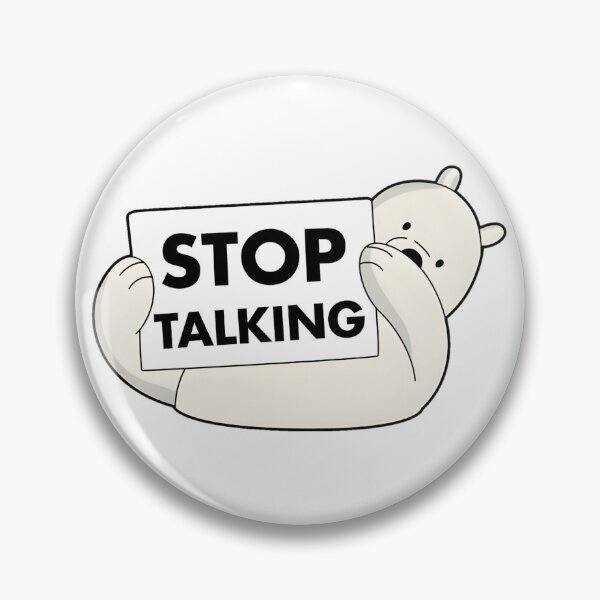 Item preview, stop talking designed and sold by SonyShock.