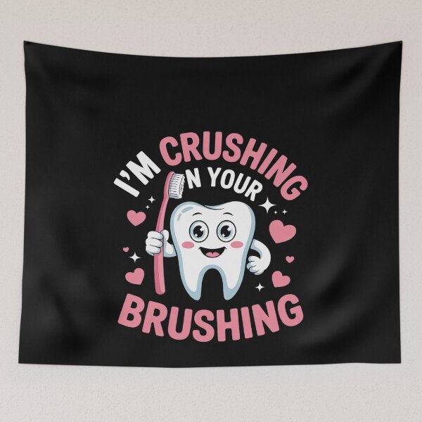 Item preview, I'm Crushing On Your Brushing Dental Valentine's Day designed and sold by MonsterBuddiess.