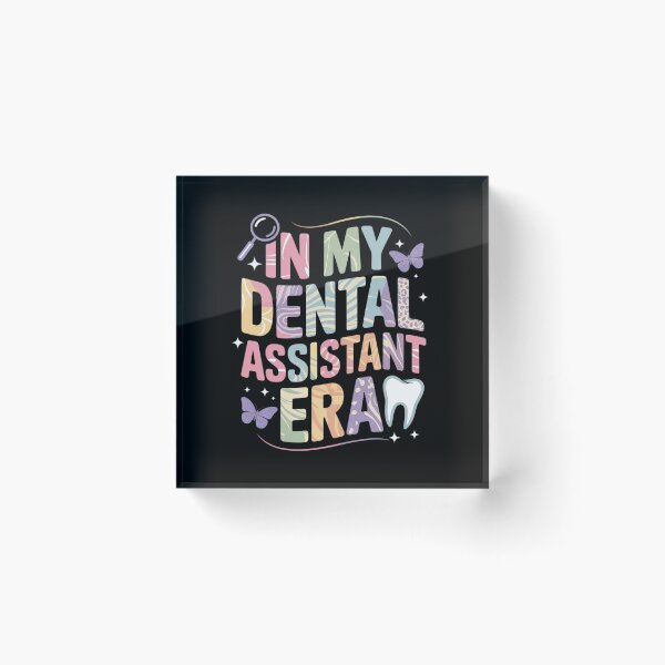 Item preview, In My Dental Assistant Era Dental Student Dentist designed and sold by MonsterBuddiess.