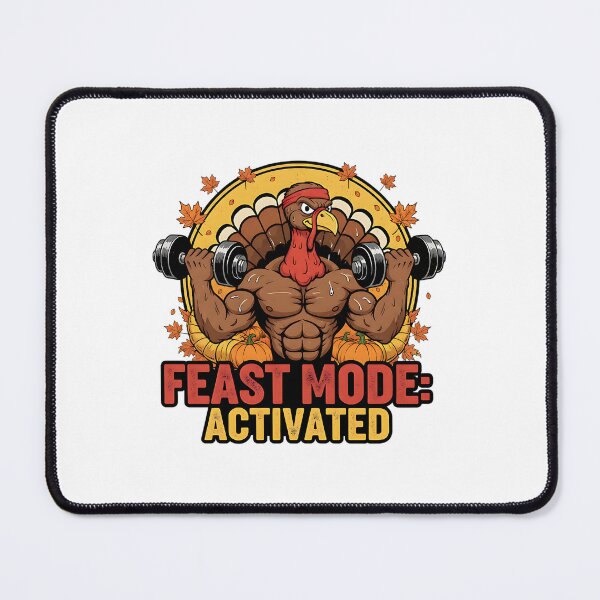 Item preview, Thanksgiving Turkey "Feast Mode" Activated designed and sold by Silent Watch Threads..