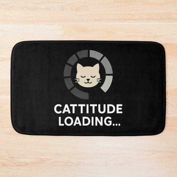 Item preview, Catitude Loading Funny Progress Bar designed and sold by k3rstman1.