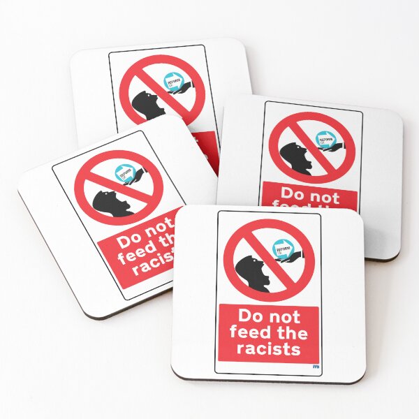 Item preview, Don't Feed the Racists designed and sold by Inverness Tourist Board.