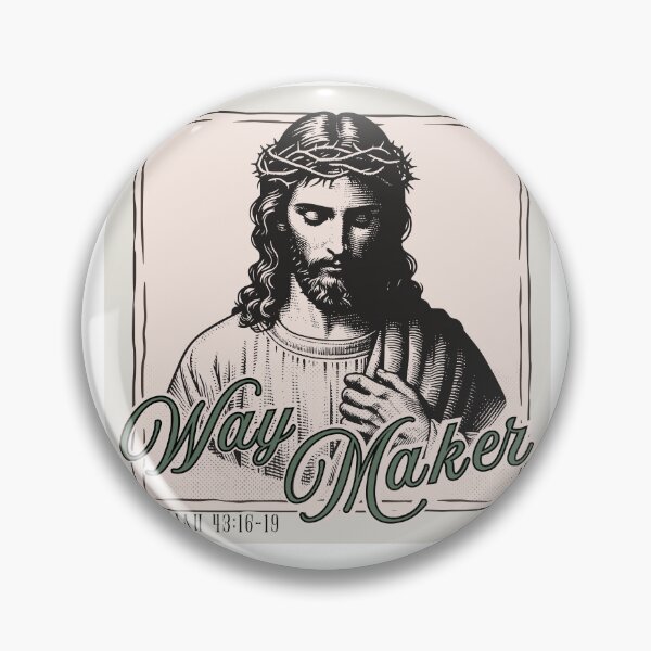 Item preview, Jesus: WAY MAKER - Isaiah 43:16-19 -  in MOUNTAIN GREEN designed and sold by Holy Coast Threads (Formerly ChristianFlower).