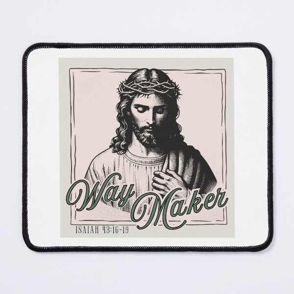 Item preview, Jesus: WAY MAKER - Isaiah 43:16-19 - in MOUNTAIN GREEN designed and sold by Holy Coast Threads (Formerly ChristianFlower).