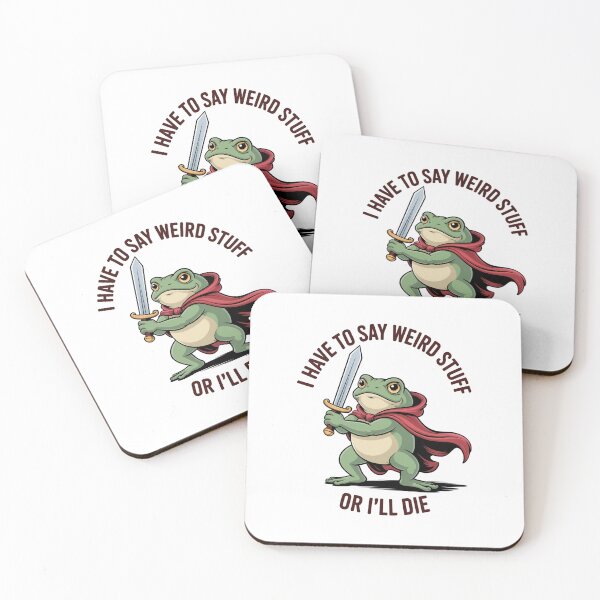 Item preview, I Have To Say Weird Stuff Or I'Ll Die Frog designed and sold by Kcgarciaso.