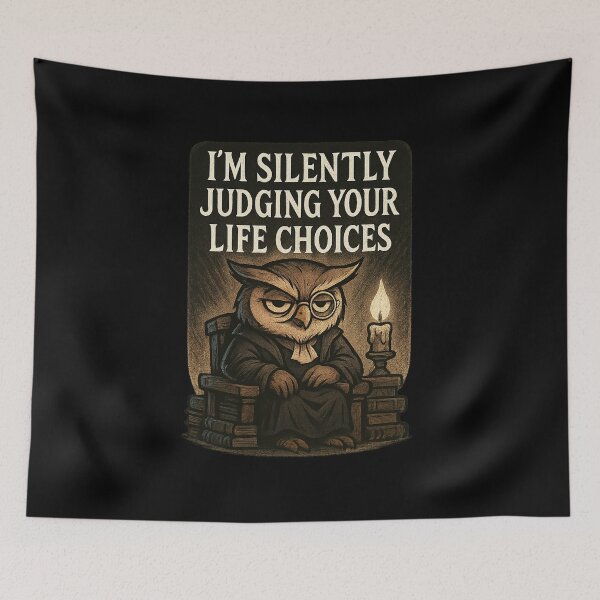 Item preview, Im Silently Judging Your Life Choices - Sarcastic Owl Introvert Humor Art designed and sold by Jarminis.