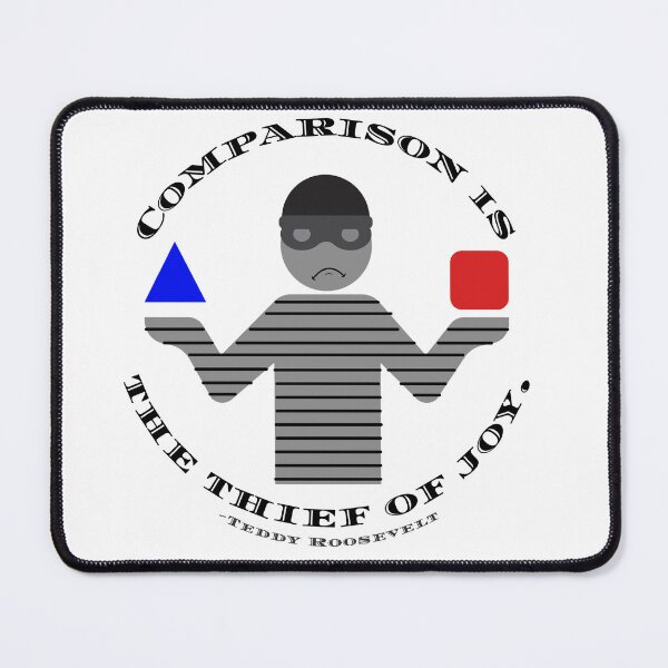 Item preview, Comparison is the thief of joy - Roosevelt Quote designed and sold by stella literarium.