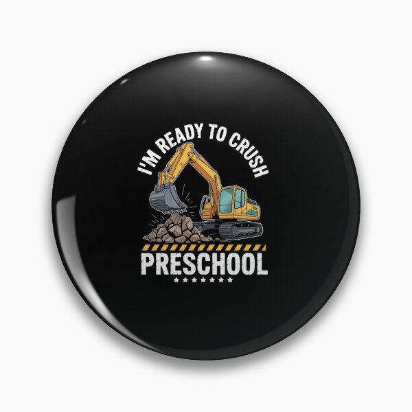 Item preview, I'M Ready To Crush Preschool Construction  designed and sold by Kcgarciaso.
