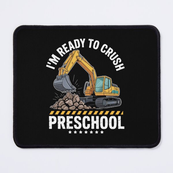 Item preview, I'M Ready To Crush Preschool Construction  designed and sold by Kcgarciaso.