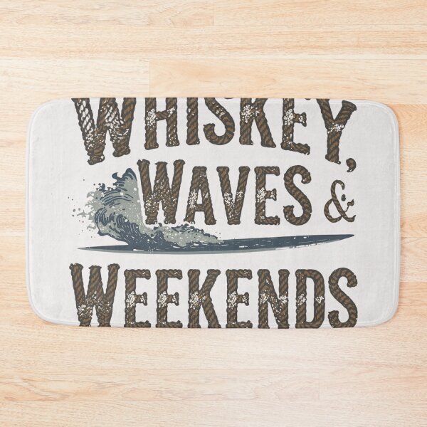 Item preview, Whiskey waves weekend designed and sold by FitEnvy.