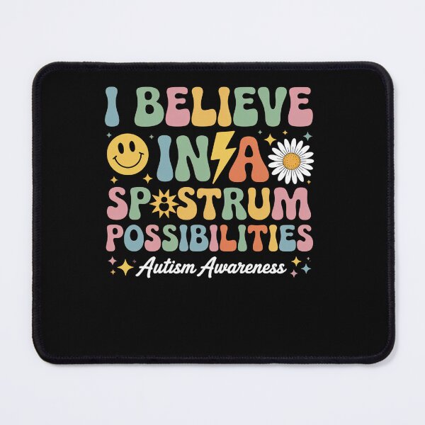 Item preview, I Believe In A Spectrum Of Possibilities Autism Awareness  designed and sold by MaryoKing.