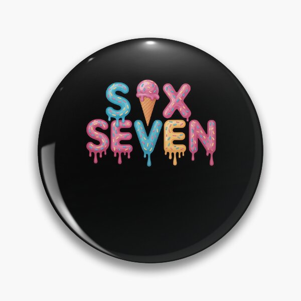 Item preview, Six Seven 6 7  designed and sold by ChristopStano.