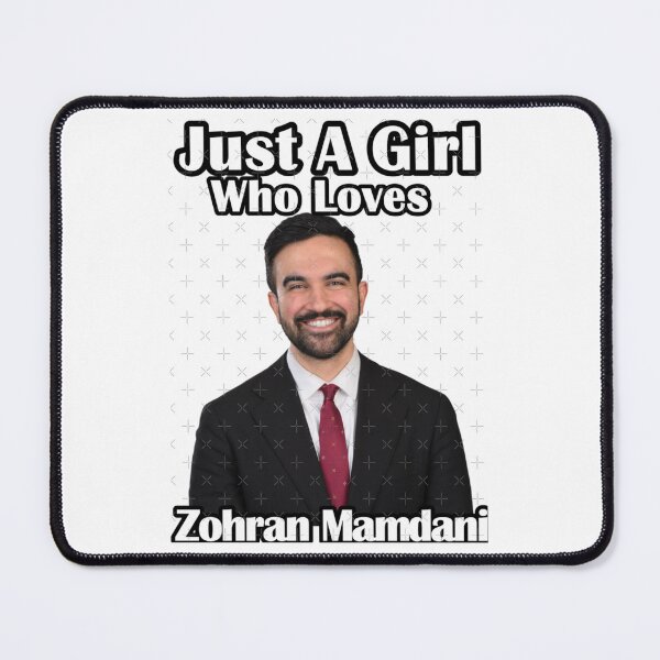 Item preview, Just A Girl Who Loves Zohran Mamdani designed and sold by Rinitiertzdzr.