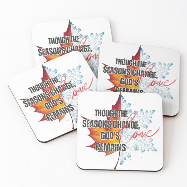 Item preview, Though The Seasons Change, God's Love Remains designed and sold by Faithloveshop.