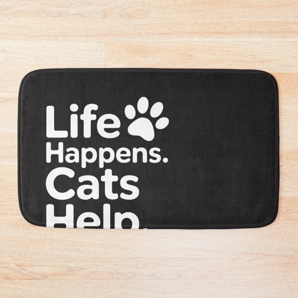 Item preview, Life Happens Cats Helps designed and sold by universe-hold ⭐⭐⭐⭐⭐.