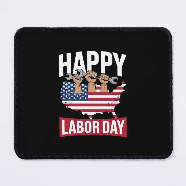 Item preview, Happy Labor Day 2021 USA Flag America Labour Movement Work designed and sold by dainegilbert.