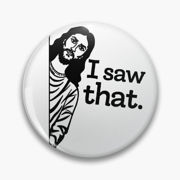 Item preview, Jesus i saw that meme  designed and sold by DariusZD.