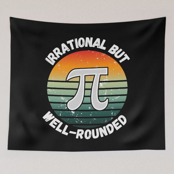 Item preview, Retro Irrational But Well Rounded Pi Day Celebration Math, Pi, Pi Day, Math Teacher designed and sold by DoodleUrban.