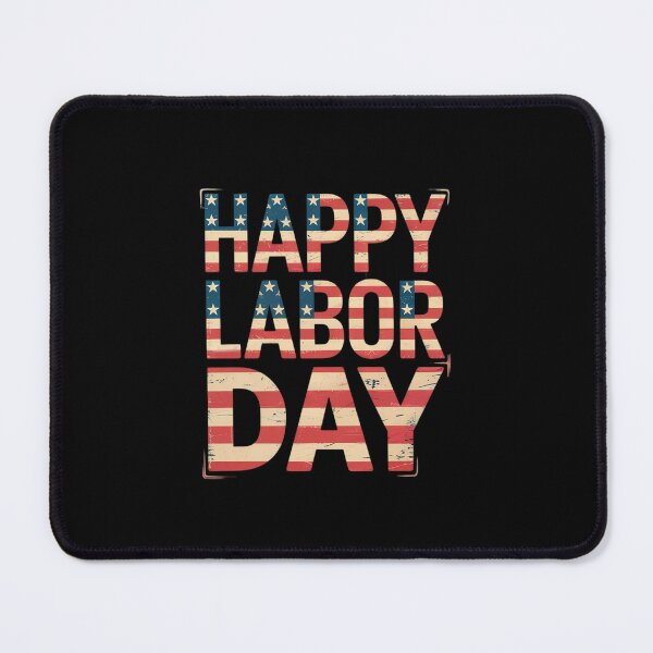Item preview, Happy Labor Day American Flag Holiday designed and sold by MathisBellanger.