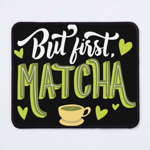 Item preview, But First Matcha designed and sold by UllUDesign.