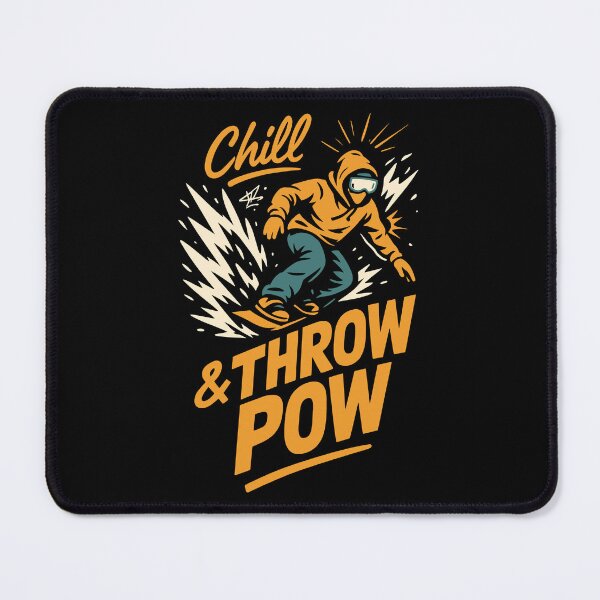 Item preview, Chill & Throw Pow – Snowboarding Powder Day designed and sold by SnappyPNG.