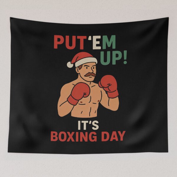 Item preview, Put ‘Em Up! It’s Boxing Day Funny Holiday Design designed and sold by SidTastic .