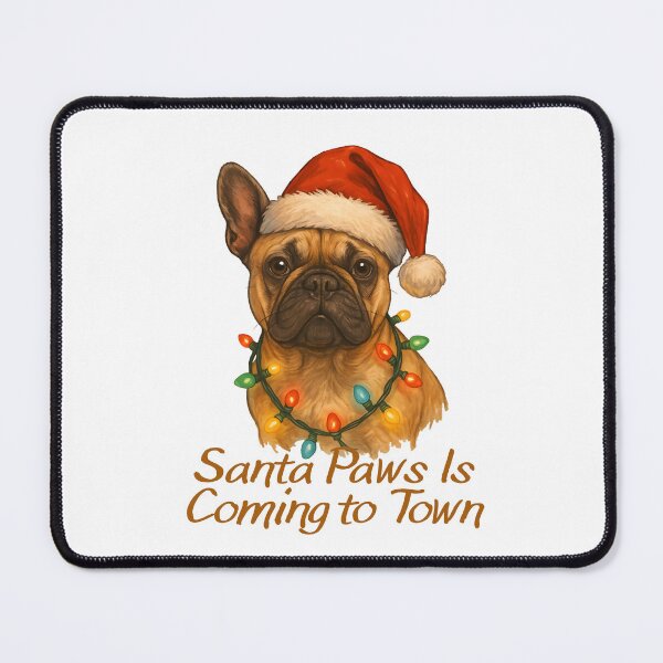 Item preview, Santa Paws Is Coming to Town – French Bulldog Christmas designed and sold by SVALANART.