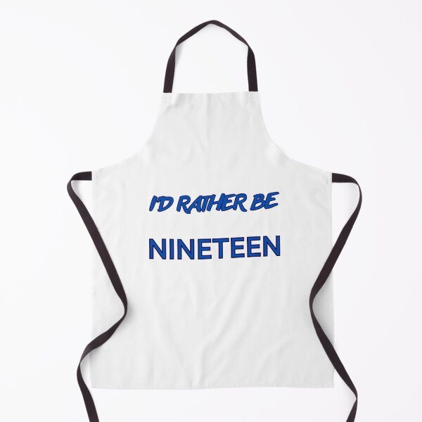 Item preview, I'D RATHER BE NINETEEN designed and sold by MIMI2309.