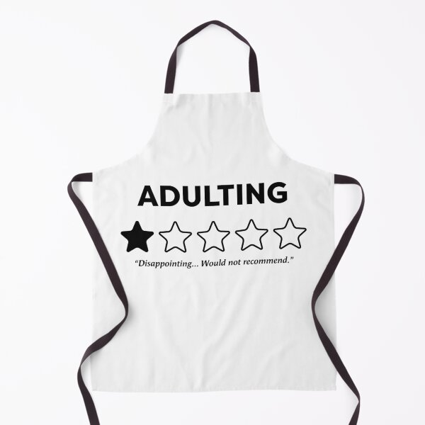 Item preview, Adulting - 1 Star - "Disappointing... Would not recommend" designed and sold by AZ Squared.