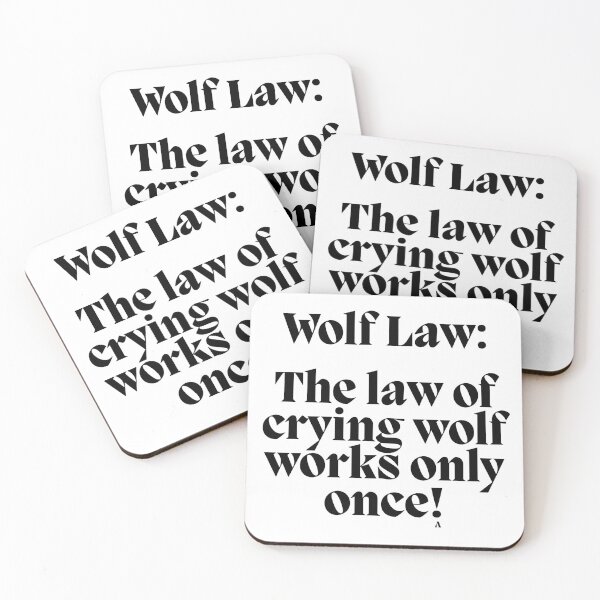 Item preview, Wolf Law  The law of crying wolf works only once! designed and sold by Finds.