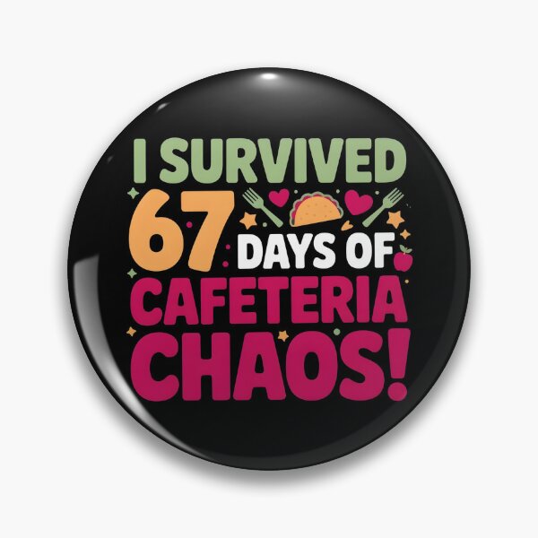 Item preview, I Survived 67 Days of Cafeteria Chaos Lunch Lady Staff Squad designed and sold by BLZART.