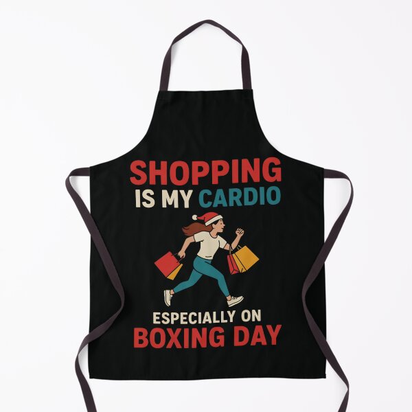Item preview, Shopping Is My Cardio Funny Boxing Day Shopper designed and sold by SidTastic .