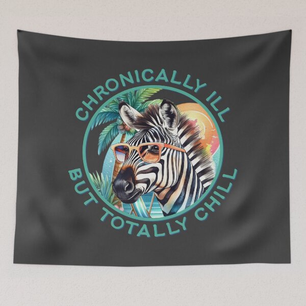 Item preview, Totally Chill Zebra – Chronic Illness Warrior designed and sold by Designs by Jesabee.
