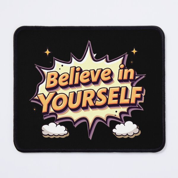 Item preview, Believe in Yourself Design #1491 designed and sold by topzmart.