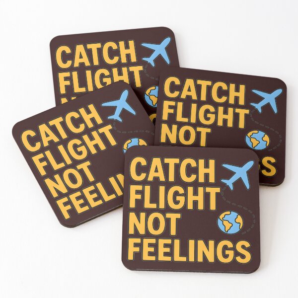 Item preview, Catch Flights Not Feelings – Funny Travel Quote T-Shirt designed and sold by ThePunnyTraveler.