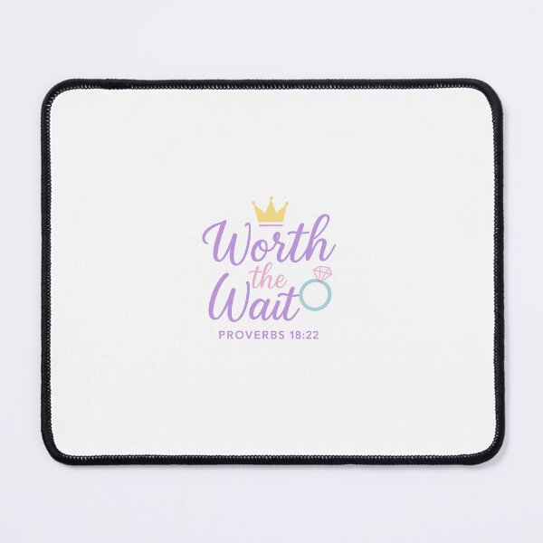 Item preview, Worth The Wait! designed and sold by YahwehDaughters.